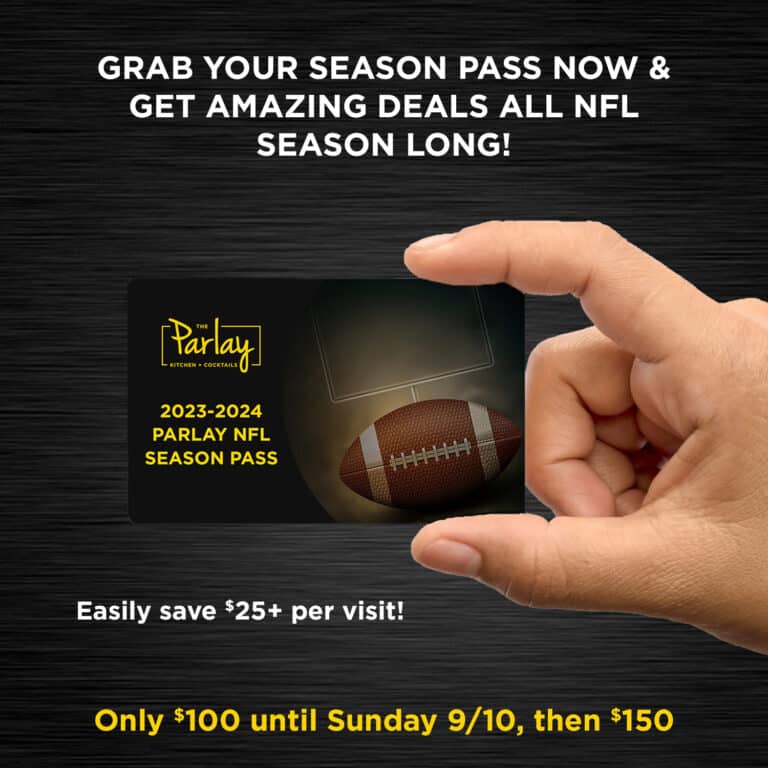 NFL Season Pass The Parlay Kitchen + Cocktails